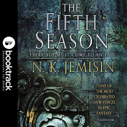 The Fifth Season - Booktrack Edition by N. K. Jemisin