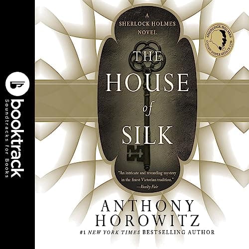 The House of Silk - Booktrack Edition